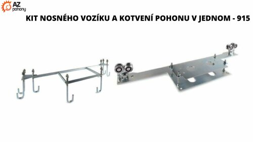 Kit nosného vozíku a kotvení pohonu v jednom - 915
